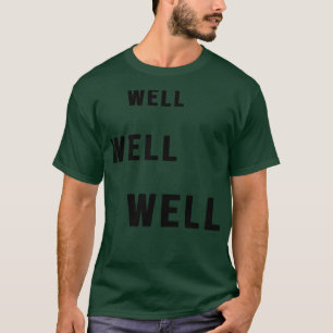 T-shirt Énoncé bien Sarcastique 1