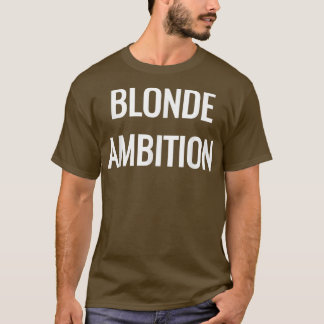 T-shirt Énoncé de nouveauté de l'air ambiant de Blonde s