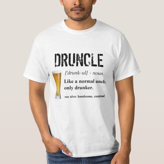 T-shirt Énonciation drôle - oncle drôle de Druncle (Devant)