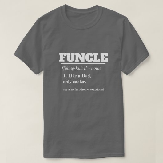 T-shirt Énonciation drôle - oncle drôle de Funcle (Design devant)