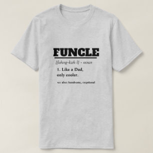 T-shirt Énonciation drôle - oncle drôle de Funcle