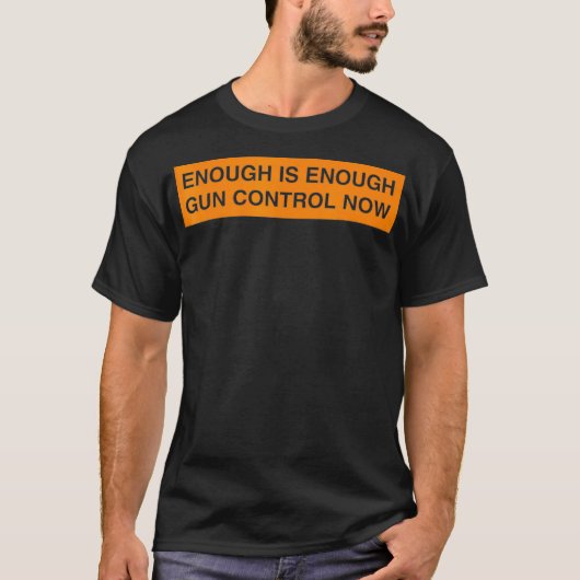 T-shirt enough is enough  control now (Devant)