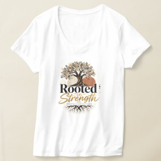 T-shirt Enraciné dans la force