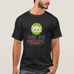 T-shirt Enregistrer L'Axolotl Enregistrer Xochimilco