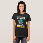 T-shirt Enregistrer Le Devis Planète Pour La Bière (Devant entier)