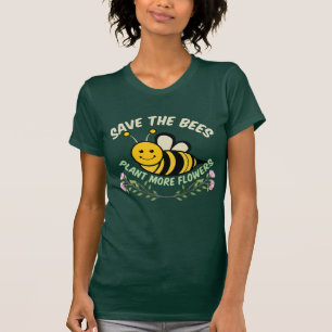 T-shirt Enregistrer le Plante des abeilles Plus de fleurs
