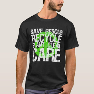 T-shirt Enregistrer Secourir Recycle Plante Clean Care Ear