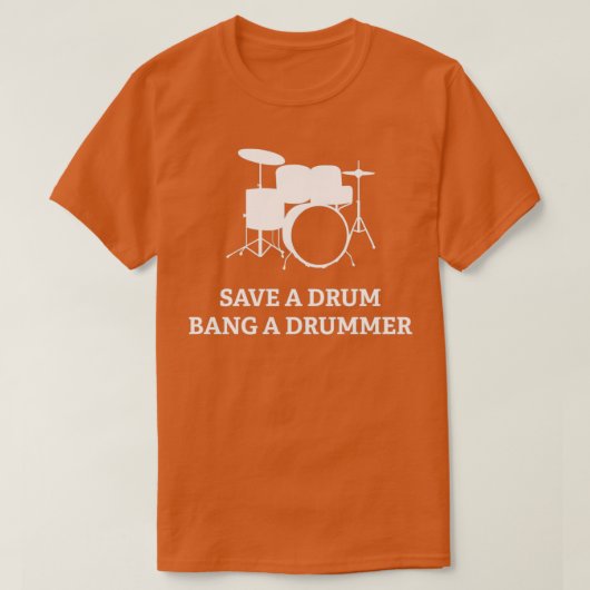 T-shirt Enregistrer Un Bang De Tambour Un BatteurTShirt 1  (Design devant)