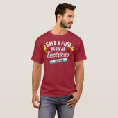 T-shirt Enregistrer Un Fuse Blow Un Électricien (Devant entier)