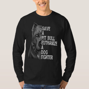T-shirt Enregistrer Un Taureau De Pot Euthanasier Un Chien
