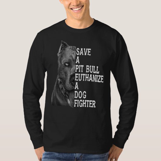 T-shirt Enregistrer Un Taureau De Pot Euthanasier Un Chien (Devant)
