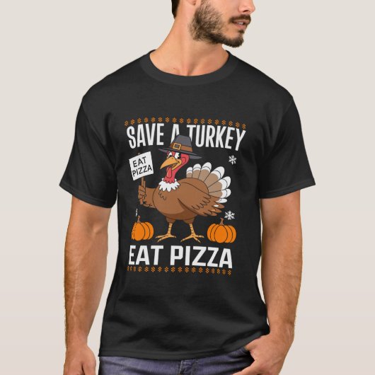 T-shirt Enregistrer une dinde manger une pizza Funny Thank (Devant)