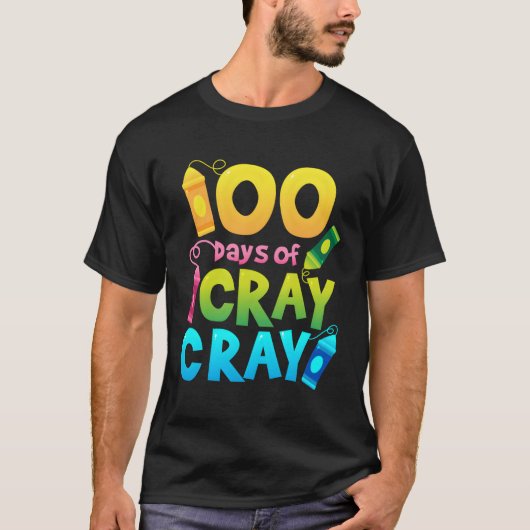 T-shirt Enseignant 100 Jours Cray Cray De L'École (Devant)