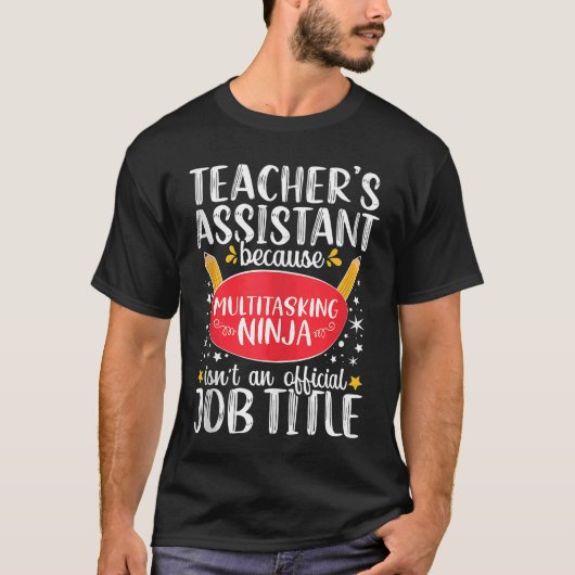 T-shirt Enseignant Assistant École Ninja Appreciati (Devant)