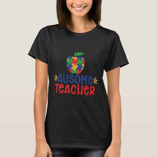 T-shirt Enseignant Autisme Ausome (Devant)