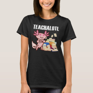 T-shirt Enseignant Axolotl Enseignant 1