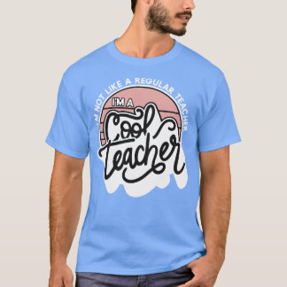 T-shirt Enseignant cool 1