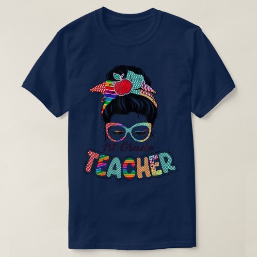 T-shirt Enseignant de 1ère année Funny Messy Bun Cheveux F (Design devant)