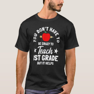 T-shirt Enseignant de 1re année Professeur Éducateur École