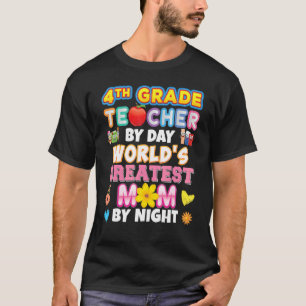 T-shirt Enseignant de 4e année par jour La plus grande mam