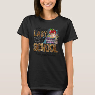 T-shirt Enseignant de 5e année Bonne Dernière journée d'ét