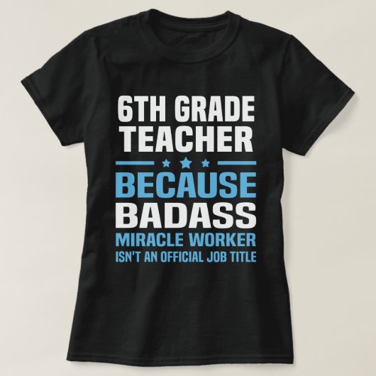 T-shirt Enseignant de 6e année (Design devant)
