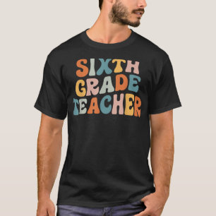 T-shirt Enseignant de 6e année Retro Enseignant Super