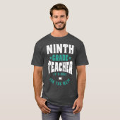 T-shirt Enseignant de 9e année (Devant entier)