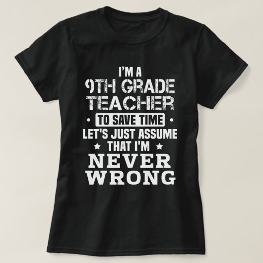 T-shirt Enseignant de 9e année (Design devant)