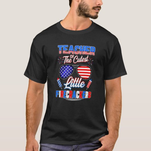 T-shirt Enseignant De Cute Little Teacher Firecrackers 4e (Devant)