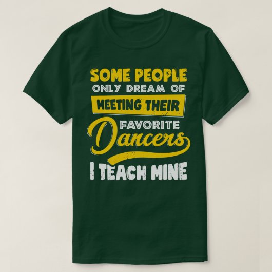 T-shirt Enseignant de danse Enseignant de danse Enseignant (Design devant)