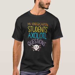 T-shirt Enseignant de la maternelle Appréciation Axolotl Q