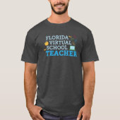 T-shirt enseignant de l'école virtuelle de Floride (Devant)