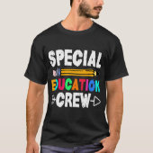 T-shirt enseignant de l'équipe d'éducation spécial (Devant)