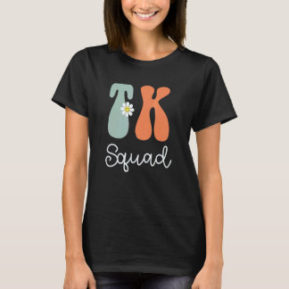 T-shirt Enseignant de maternelle transitoire Groovy TK Squ