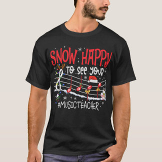 T-shirt Enseignant De Musique De Noël Neige Heureux De Voi