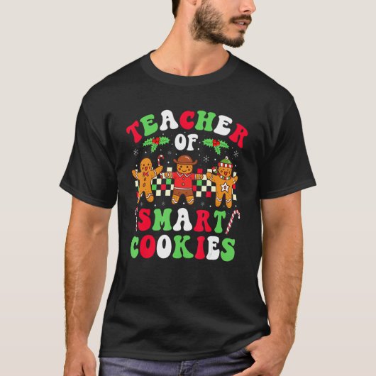 T-shirt Enseignant De Noël Des Cookies Intelligents Cre De (Devant)