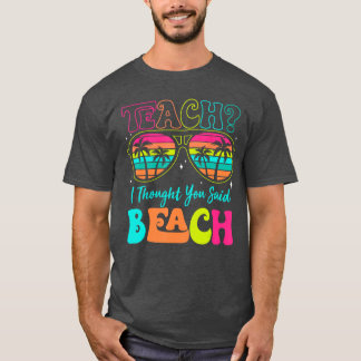T-shirt Enseignant Drôle Été Vacances Enseignant Je Pensai