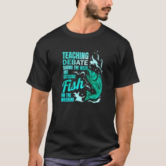 T-shirt Enseignant du débat enseigner le débat et attraper (Devant)
