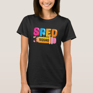 T-shirt Enseignant en éducation spécialisée Équipe Sped En