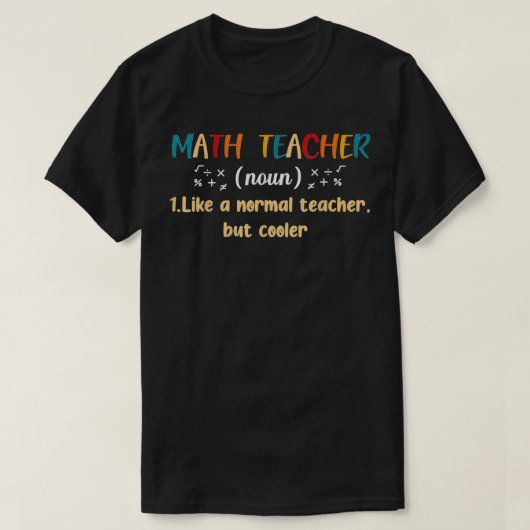 T-shirt Enseignant en mathématiques défini 2 (Design devant)