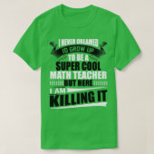 T-shirt Enseignant en mathématiques super Cool 7 (Design devant)