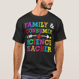 T-shirt enseignant en sciences de la famille et de la cons