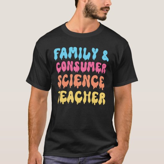 T-shirt Enseignant en sciences de la famille et de la cons (Devant)