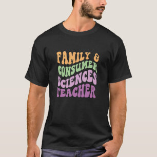 T-shirt Enseignant en sciences de la famille et de la cons