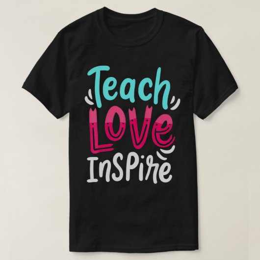 T-shirt Enseignant Enseignant Live Enseigner Amour Inspire (Design devant)