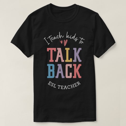 T-shirt Enseignant ESL ESOL Enseignant de langue seconde 1 (Design devant)