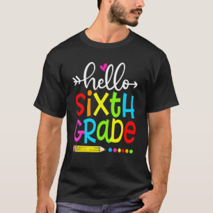T-shirt Enseignant Étudiant Bonjour Sixième Année Retour À