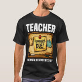 T-SHIRT ENSEIGNANT - EXPERT EN RAPPEL DE DEVOIRS (Devant)