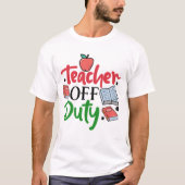 T-shirt Enseignant hors service (Devant)